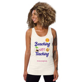 Beaching Not Teaching Ladies' Tank